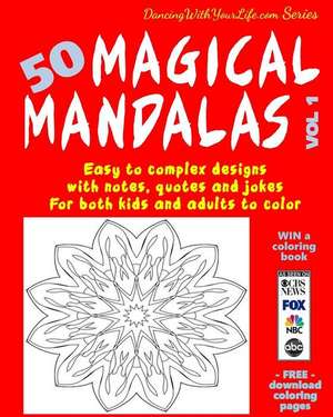 50 Magical Mandalas Vol 1