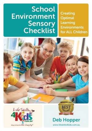 School Environment Sensory Checklist de Debbie Hopper