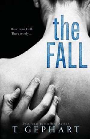 The Fall de T. Gephart