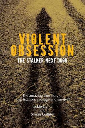 Violent Obsession de Jackie Eigner