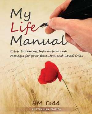 My Life Manual de H M Todd