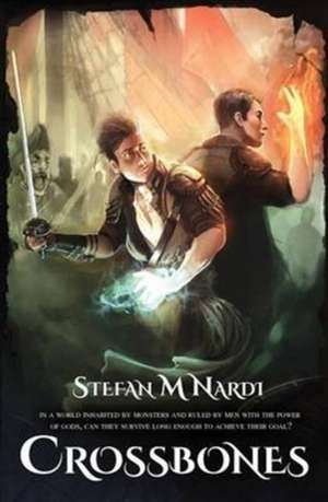 Crossbones de Stefan M. Nardi