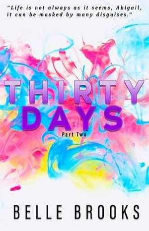 Thirty Days de Belle Brooks