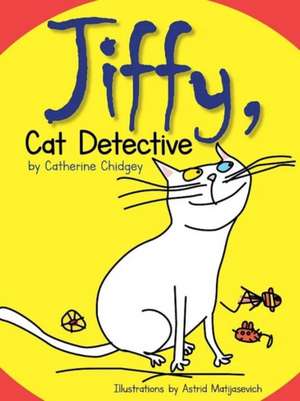 Jiffy, Cat Detective de Catherine Chidgey