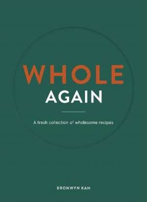 Kan, B: Whole Again