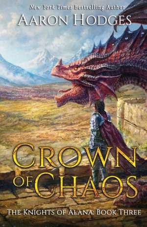 Crown of Chaos de Aaron Hodges