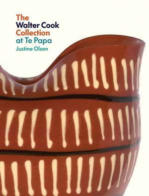 Towards Modernism: The Walter Cook Collection at Te Papa de Justine Olsen
