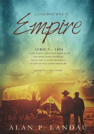 Langbourne's Empire de Alan P Landau