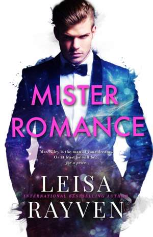 Mister Romance de Leisa Rayven