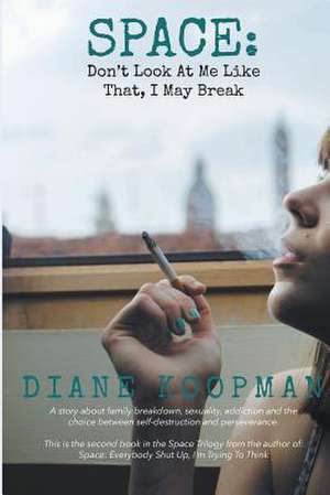 Space de Koopman, Diane