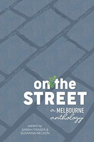 On the Street de Sarah Fraser