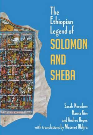 The Ethiopian Legend of Solomon and Sheba de Andres T. Reyes