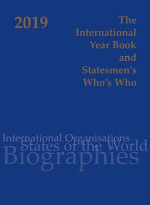 International Year Book & Statesmen's Who's Who 2019 de Jennifer Dilworth