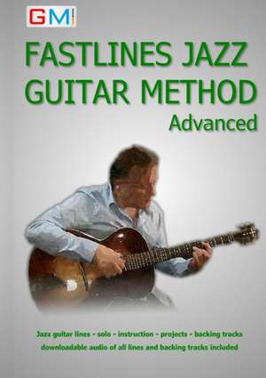 Fastlines Jazz Guitar Method Advanced de Brockie Ged