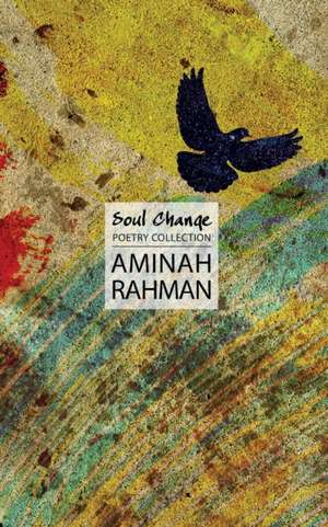 Soul Change de Aminah Rahman