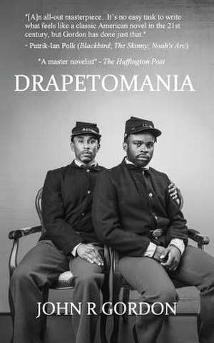 Drapetomania de John R Gordon