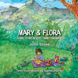 Mary and Flora de John Stoke