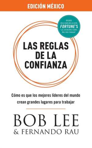 Las Reglas de la Confianza de Bob Lee