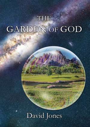 The Garden of God de David Jones