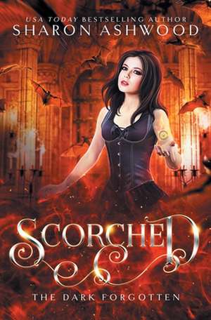 Scorched de Sharon Ashwood