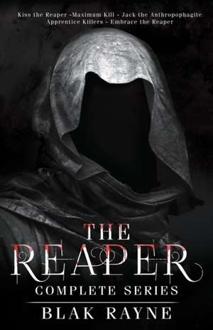 The Reaper Complete Series de Blak Rayne