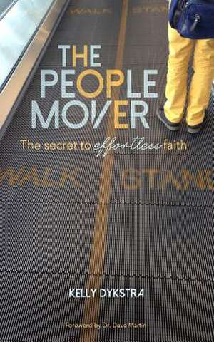 The People Mover de Kelly Dykstra