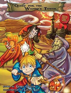 Quest for the Wizard's Tower: The Memory House Collection de Gerry Gaston