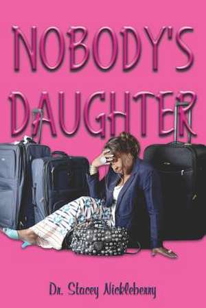 Nobody's Daughter