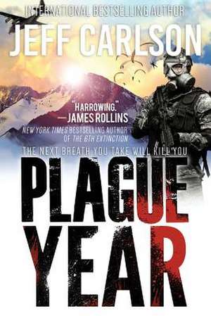 Plague Year de Jeff Carlson