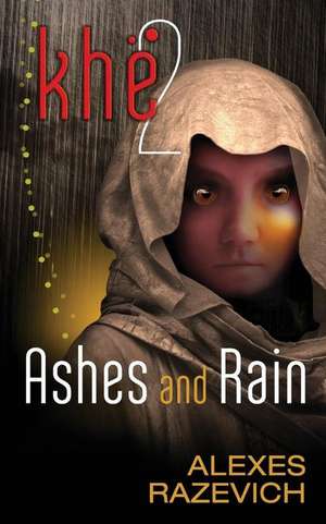 Ashes and Rain