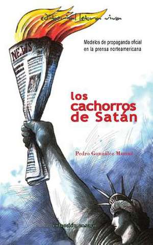 Los Cachorros de Satan de Pedro Gonzalez Munne