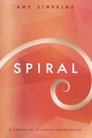 Spiral de Amy Simpkins