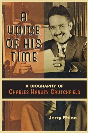 A Voice of His Time de Jerry Shinn