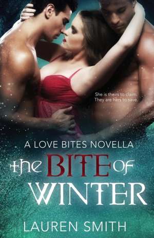 The Bite of Winter de Lauren Smith