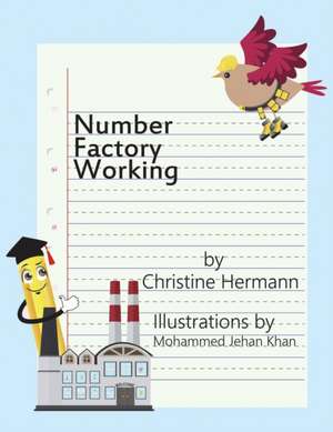 Number Factroy Working de Christine Hermann