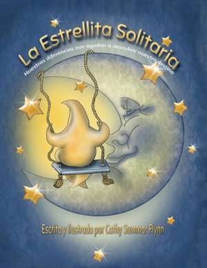 La Estrellita Solitaria "Mom's Choice Awards Recipient" de Cathy Summar Flynn