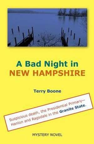 A Bad Night in New Hampshire