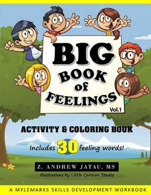 Big Book of Feelings de Z. Andrew Jatau