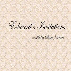 Janowski, D: Edward's Invitations