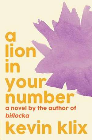 A Lion in Your Number de Kevin Klix