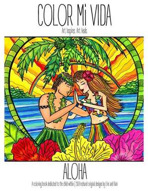 Color Mi Vida - Aloha