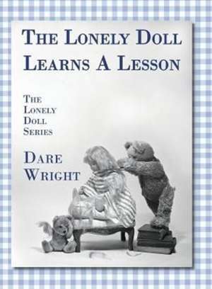 The Lonely Doll Learns a Lesson