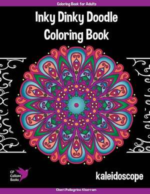 Inky Dinky Doodle Coloring Book - Kaleidoscope - Coloring Book for Adults & Kids!