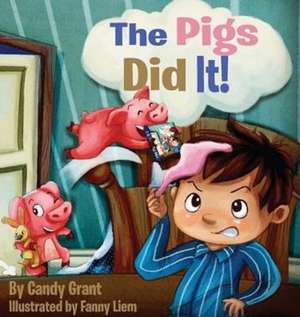 The Pigs Did It!