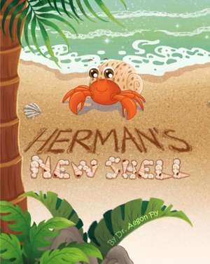 Herman's New Shell de Dr Aegon Fly