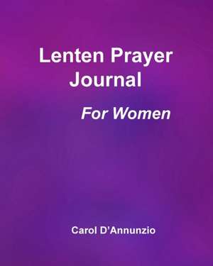 Lenten Prayer Journal for Women