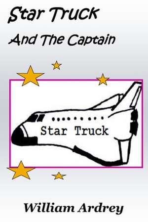 Star Truck and the Captain