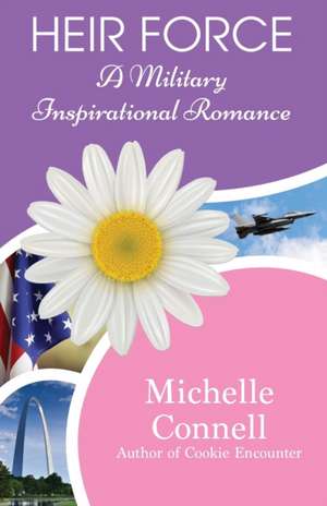 Heir Force de Michelle Connell