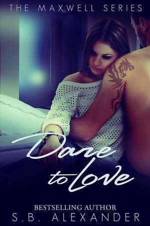 Dare to Love