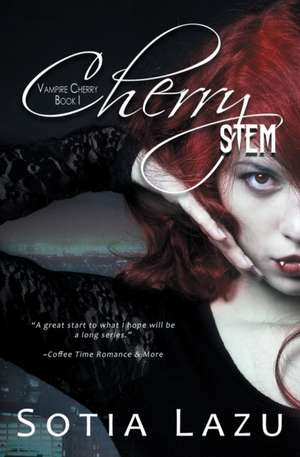 Cherry Stem de Sotia Lazu